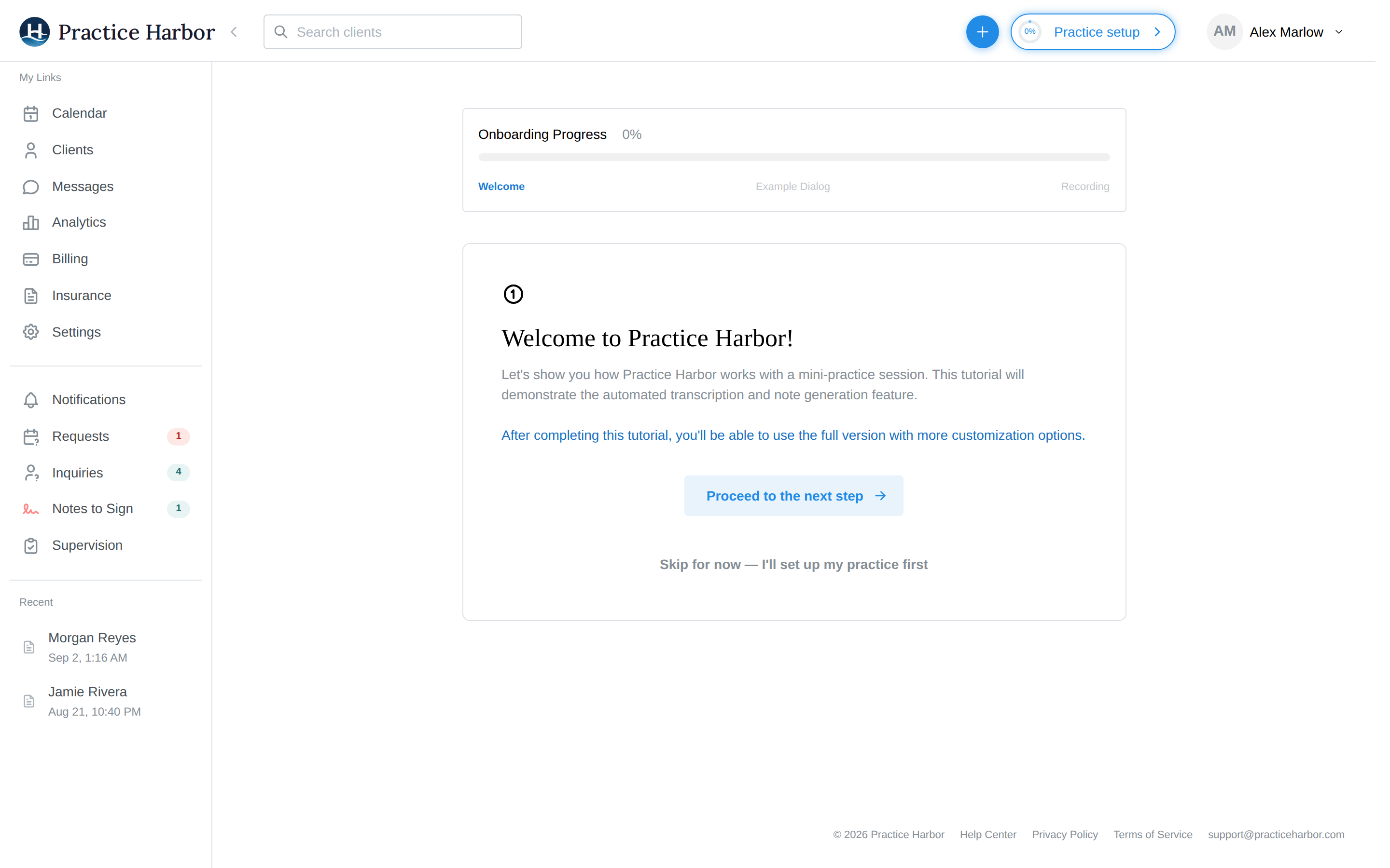 The welcome tutorial: Welcome, Example Dialog, and Recording steps