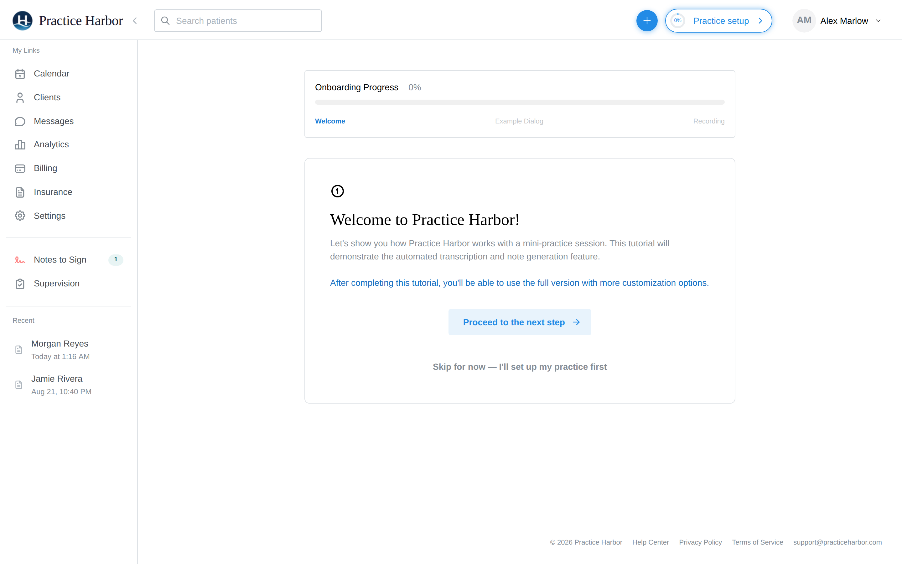 The welcome tutorial: Welcome, Example Dialog, and Recording steps
