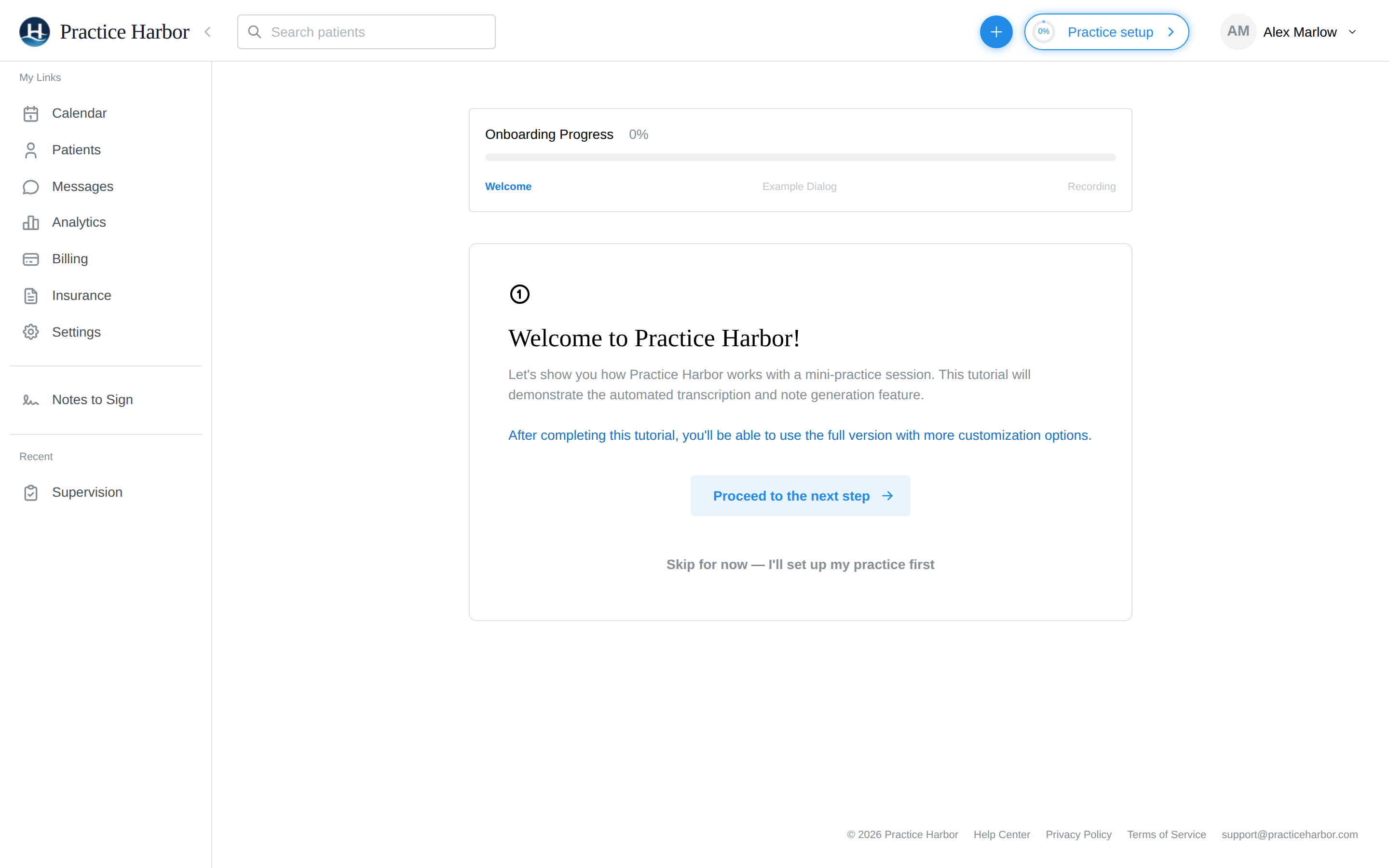 The welcome tutorial: Welcome, Example Dialog, and Recording steps
